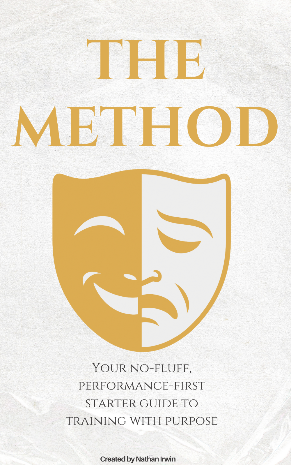 The Method: Everything You Need to Start Strong